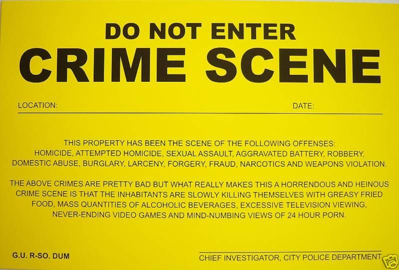 PRANK NOTICE  ( Crime Scene ) Novelty Sign^  